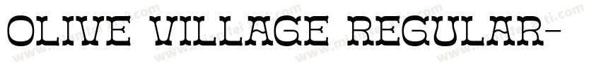 Olive Village Regular字体转换